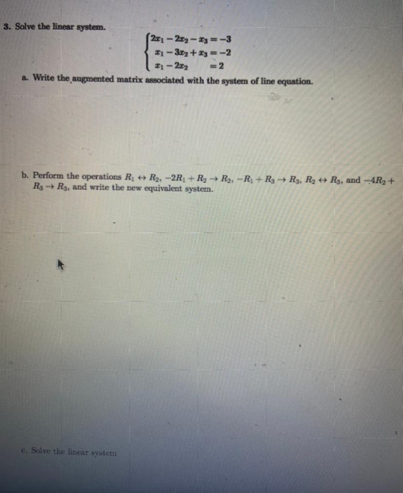 Solved 3. Solve the linear system. (241-272-13 = -3 11 - 3x2 | Chegg.com