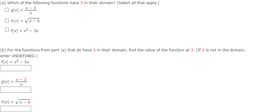 Solved g(x)=xx−3h(x)=x−6f(x)=x2−3x (b) For the functions | Chegg.com