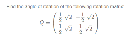 Solved Find the angle of rotation of the following rotation | Chegg.com