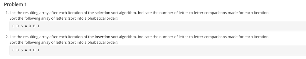 Solved Problem 1 1. List the resulting array after each | Chegg.com