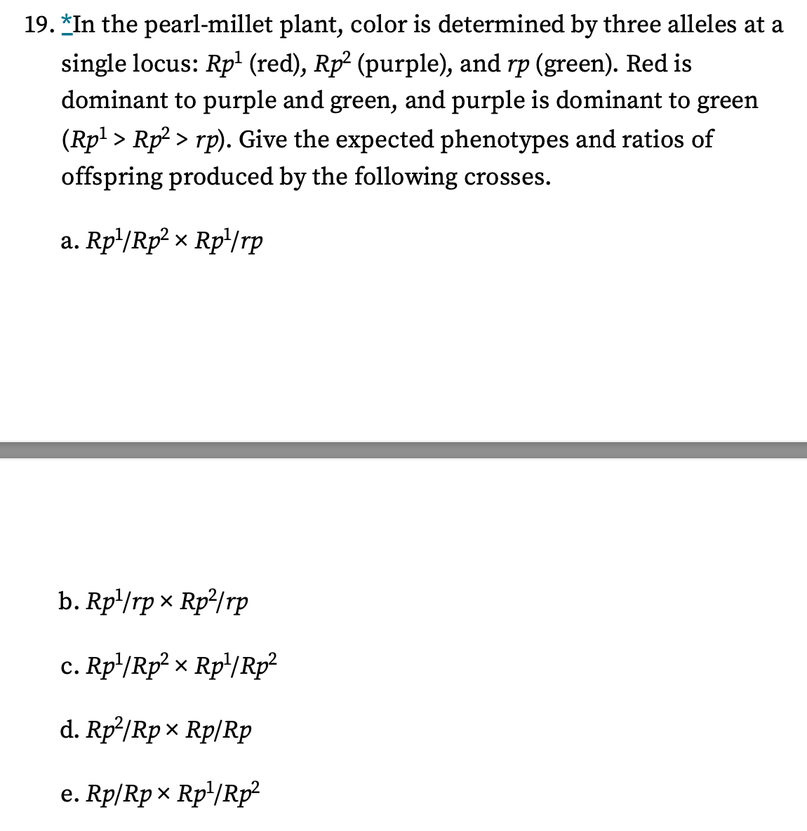 Solved 19. −∗ In the pearlmillet plant, color is determined