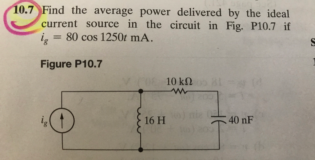 solved-10-7-find-the-average-power-delivered-by-the-ideal-chegg