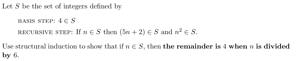 Solved Let S be the set of integers defined by BASIS STEP: 4 | Chegg.com