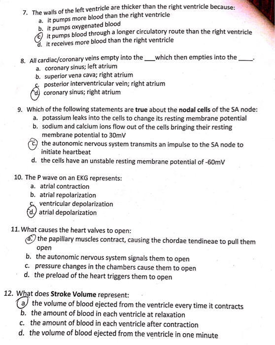 Solved 7. The walls of the left ventricle are thicker than