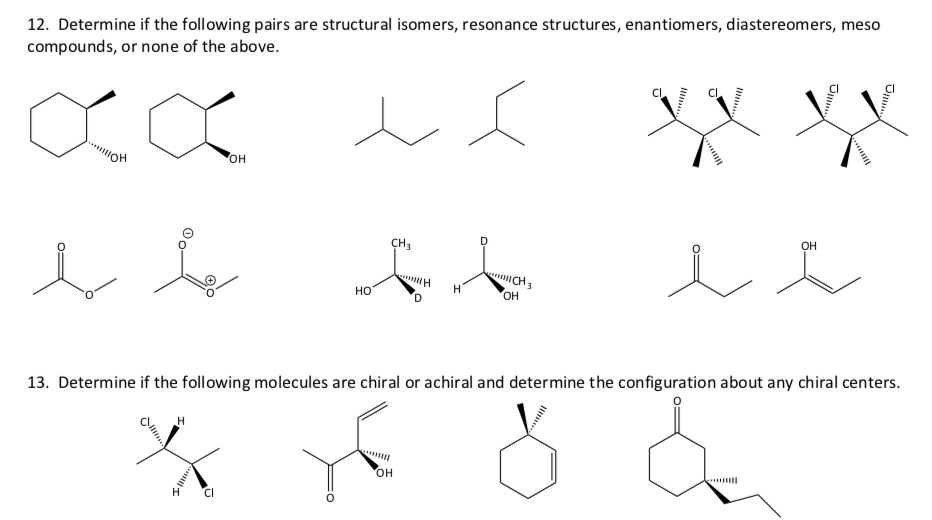 Solved 12. Determine if the following pairs are structural | Chegg.com