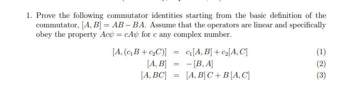 Solved 1. Prove the following commutator identities starting | Chegg.com