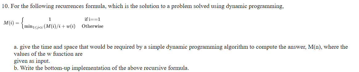 Solved For the following recurrences formula, which is ﻿the | Chegg.com