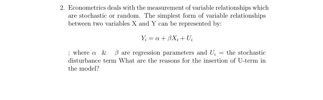 solved-2-econometrics-deals-with-the-measurement-of-chegg