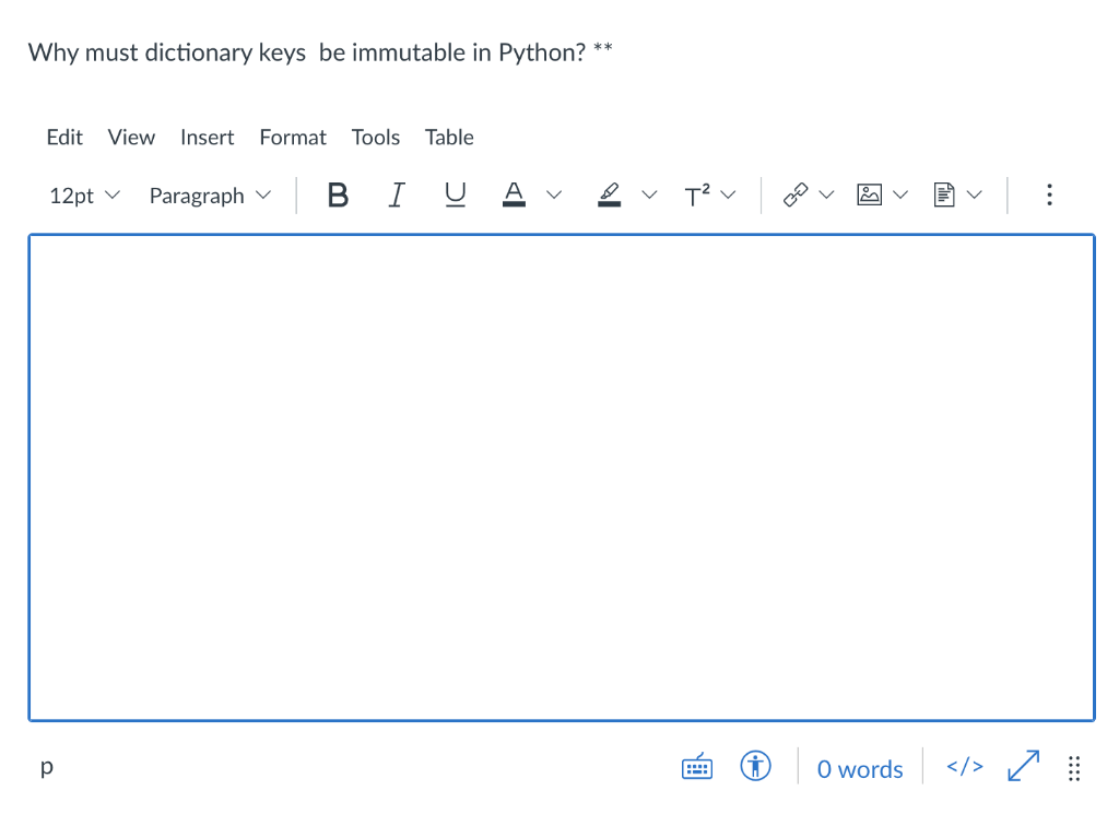 Solved Why must dictionary keys be immutable in Python? ∗∗ | Chegg.com