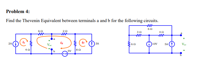Solved Problem 4: Find the Thevenin Equivalent between | Chegg.com