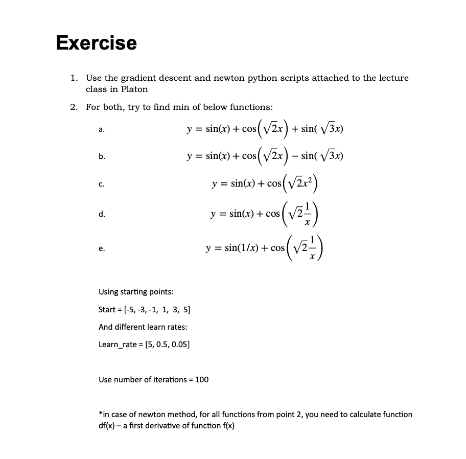 Solved Newton method optimisation in Python Theory: In the | Chegg.com