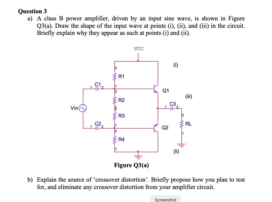 Solved Question 3 A) A Class B Power Amplifier, Driven By An | Chegg.com