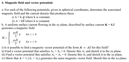 Solved 4. Magnetic Field And Vector Potentials A. For Each | Chegg.com