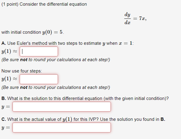 Solved (1 point) Consider the differential equation dy dc = | Chegg.com
