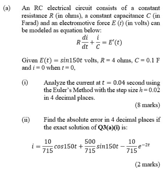 Solved (a) An RC electrical circuit consists of a constant | Chegg.com