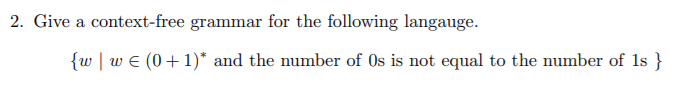 Solved 2. Give a context-free grammar for the following | Chegg.com