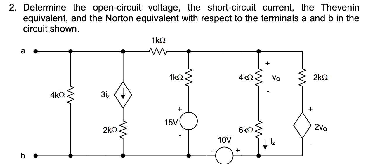 Solved 2. Determine the opencircuit voltage, the