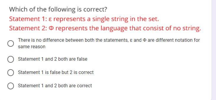 Solved Which of the following is correct? Statement 1: ε | Chegg.com