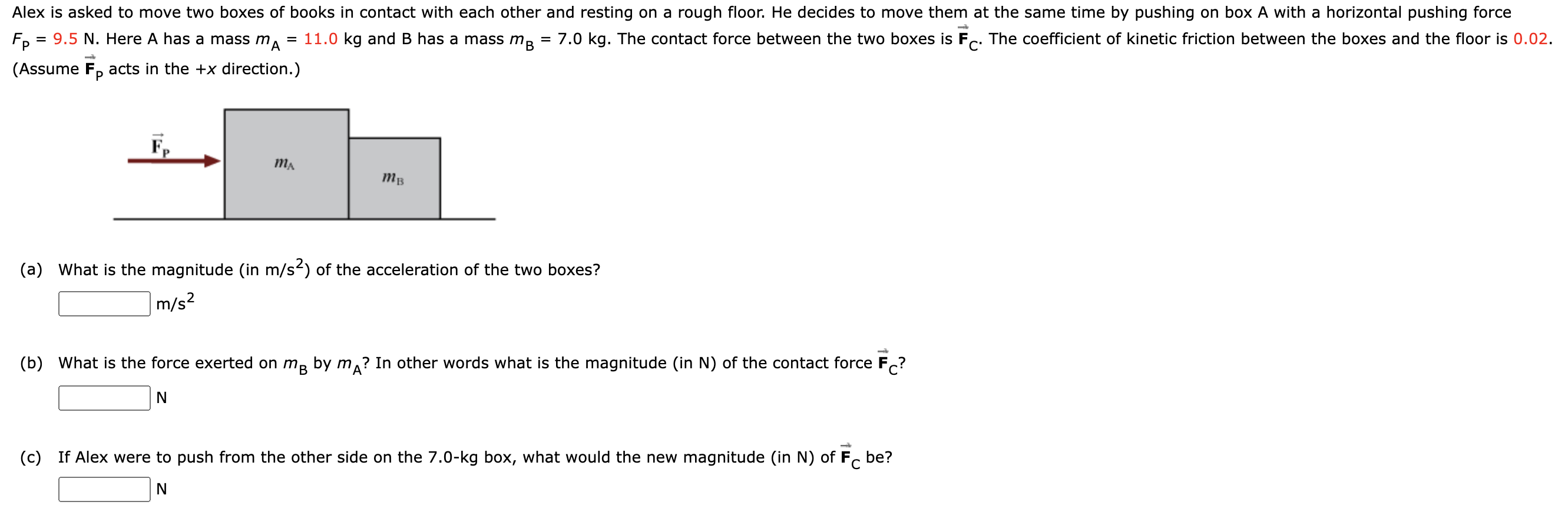 Solved 0.7 and the coefficient of static friction is 1. m/s2 | Chegg.com