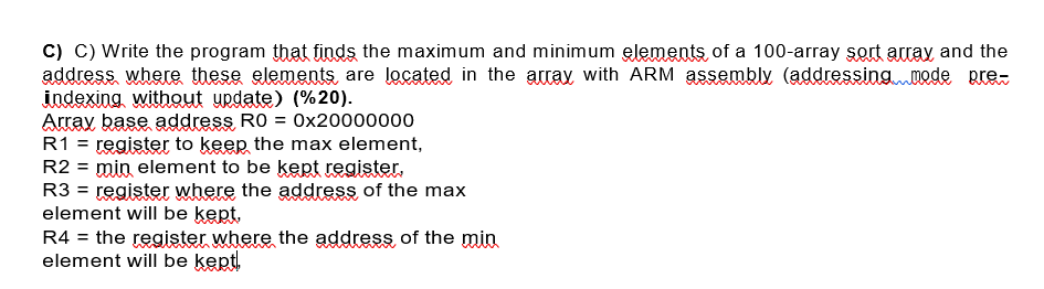 C) C) Write the program that finds the maximum and | Chegg.com