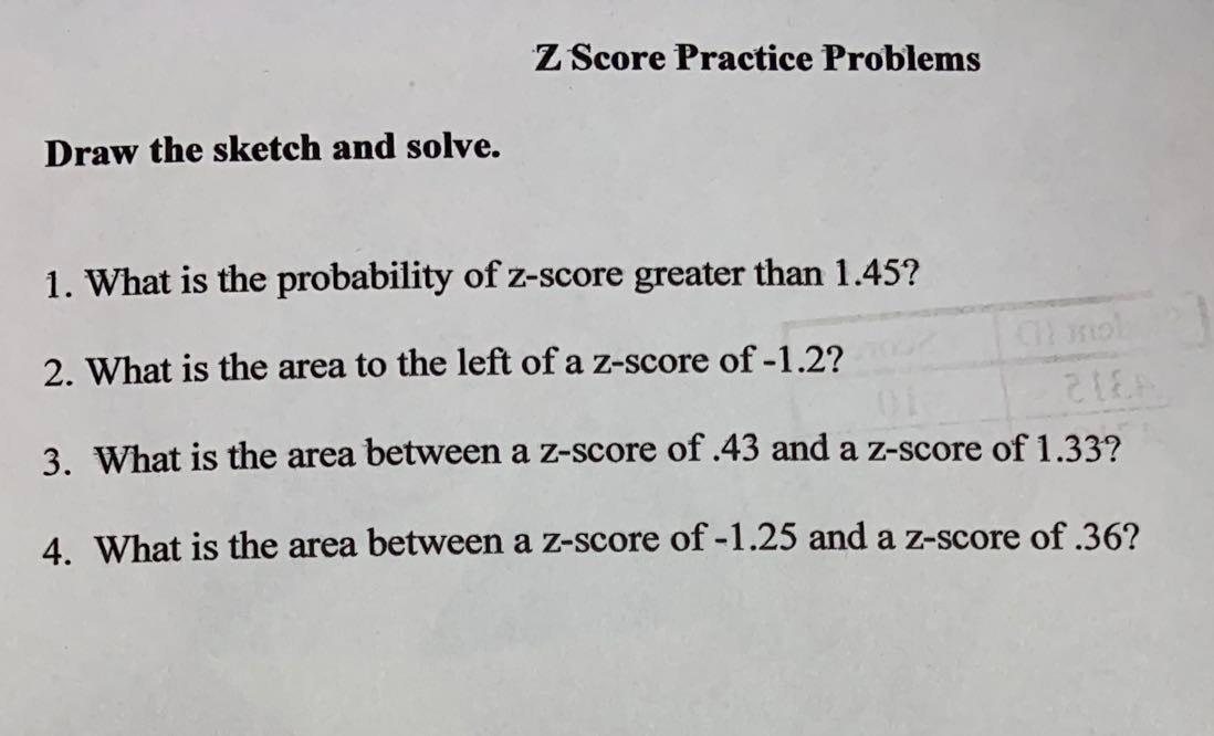 solved-z-score-practice-problems-draw-the-sketch-and-solve-chegg