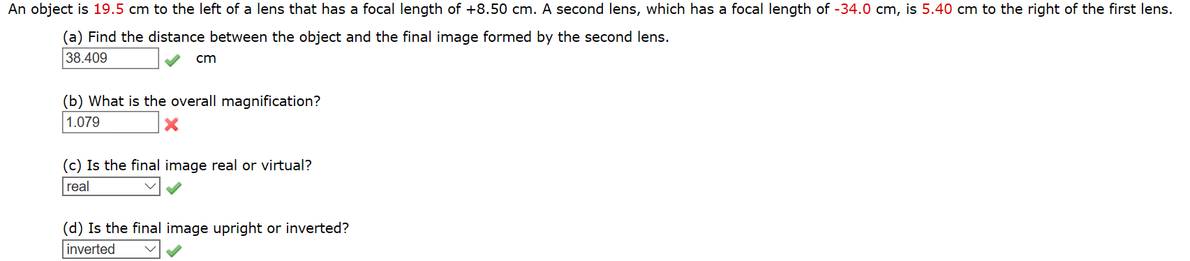 Solved An object is 19.5 cm to the left of a lens that has a | Chegg.com