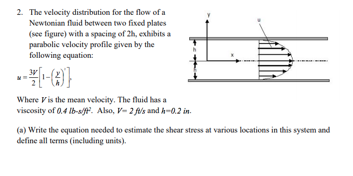 Solved 2. The velocity distribution for the flow of a | Chegg.com