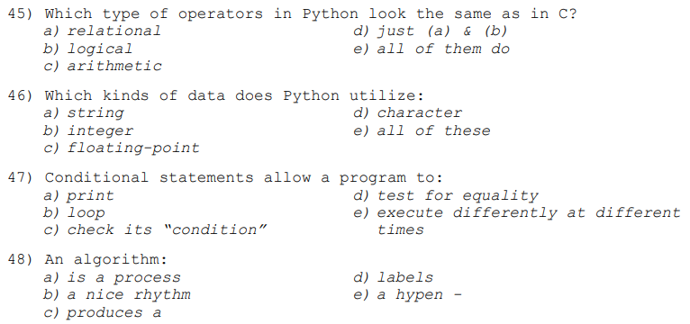 Solved 45) Which Type Of Operators In Python Look The Same | Chegg.com