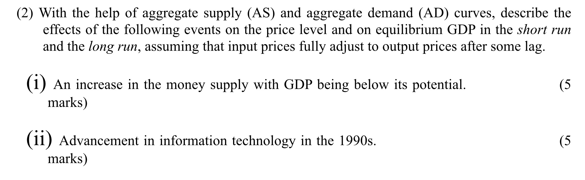 Solved (2) With the help of aggregate supply (AS) and | Chegg.com