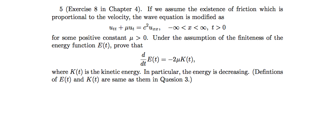 Solved 5 (exercise 8 In Chapter 4). If We Assume The 