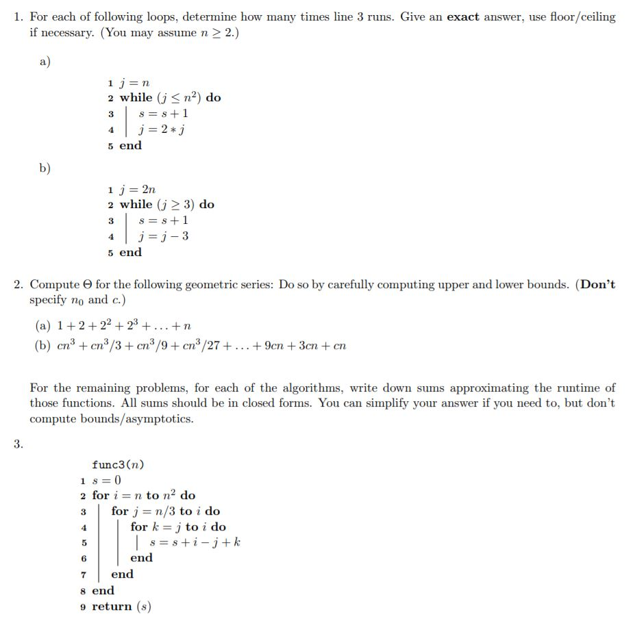 Solved 1. For each of following loops, determine how many | Chegg.com