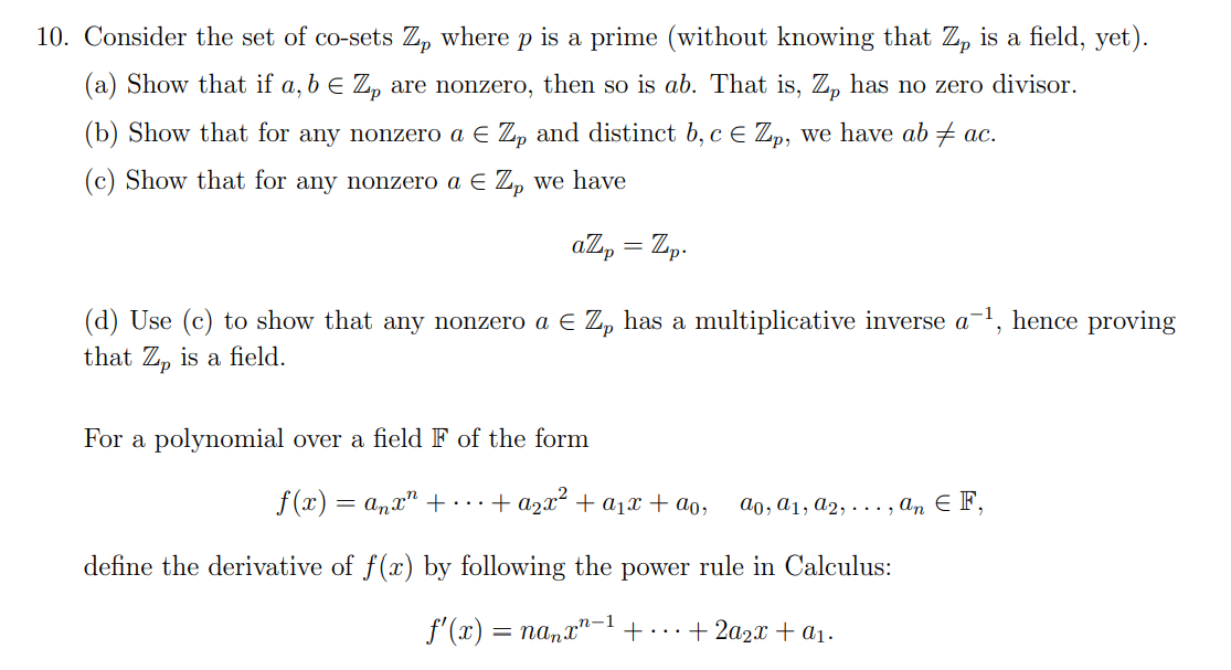 Solved 10. Consider The Set Of Co-sets Zp Where P Is A Prime | Chegg.com