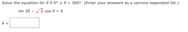 Solved Solve the equation for all degree solutions and if 0° | Chegg.com