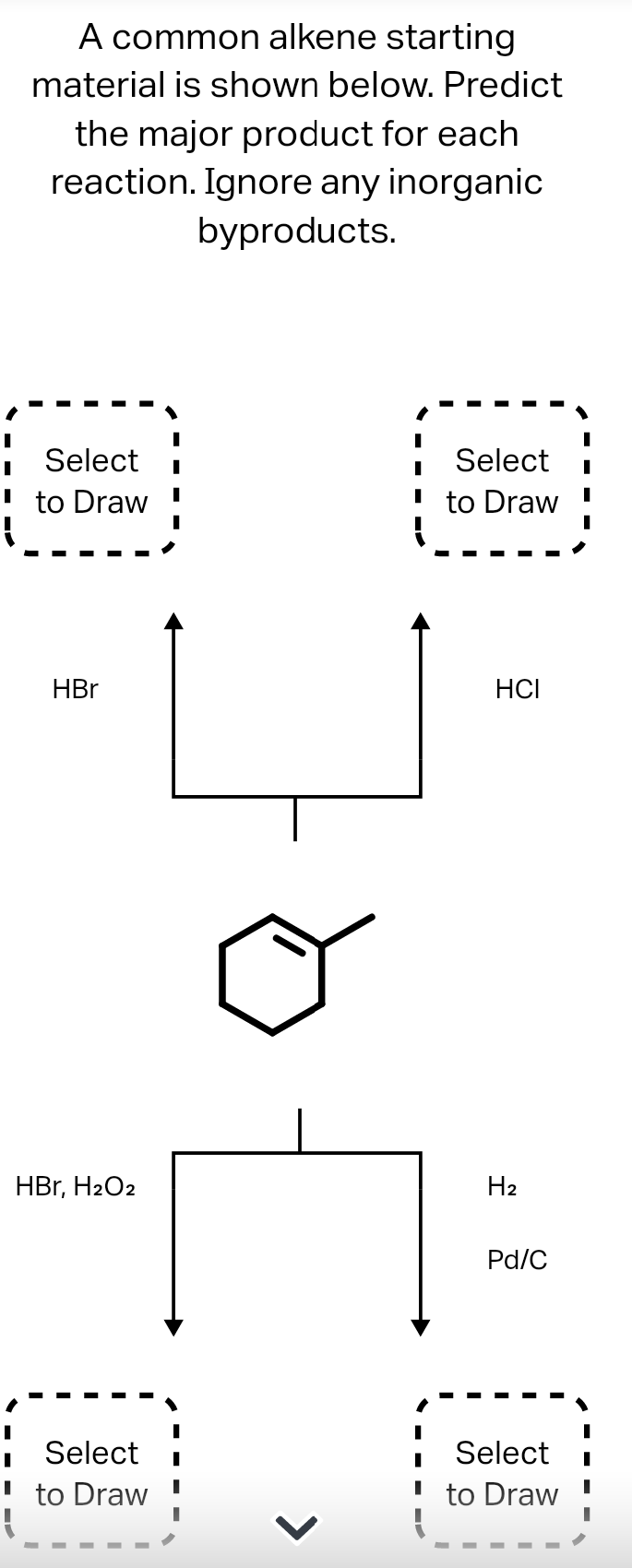 Solved A common alkene starting material is shown below.