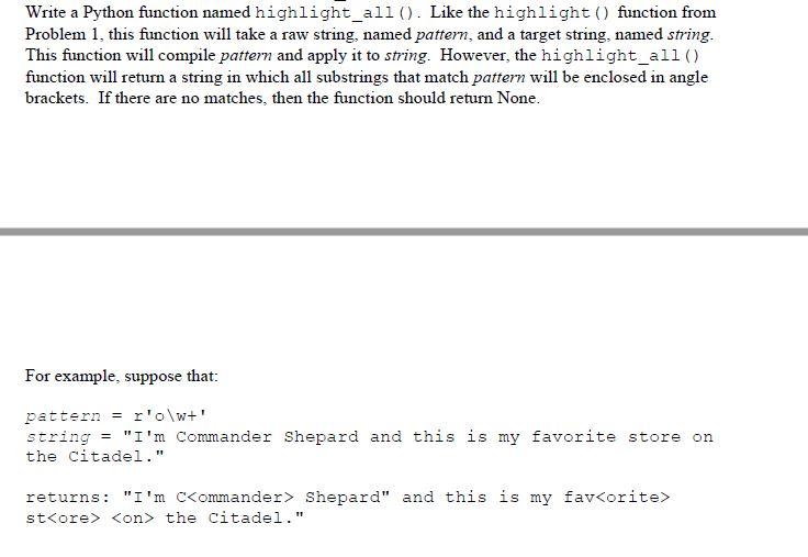 Solved Write a Python function named highlight_all(). Like | Chegg.com
