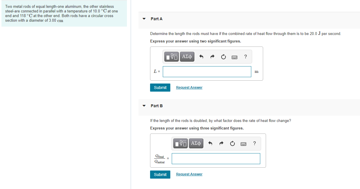 Solved Two metal rods of equal lengthone aluminum, the