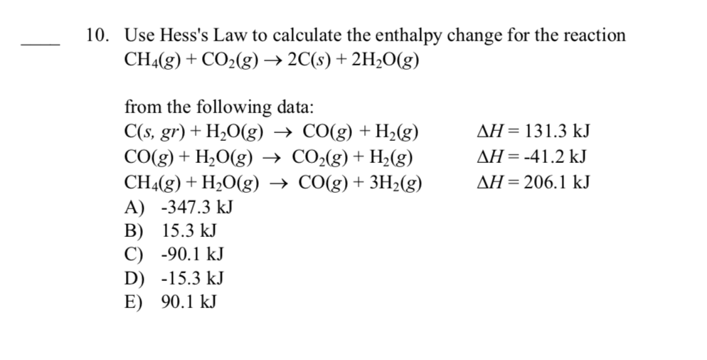 Solved 10. Use Hess's Law to calculate the enthalpy change | Chegg.com