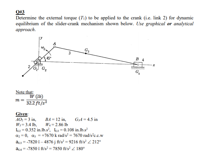 Solved Q#3 Determine the external torque (T1) to be applied | Chegg.com