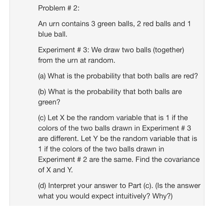 Solved Problem # 2: An urn contains 3 green balls, 2 red | Chegg.com