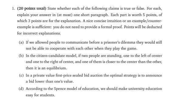 Solved 1. (20 points total) State whether each of the | Chegg.com
