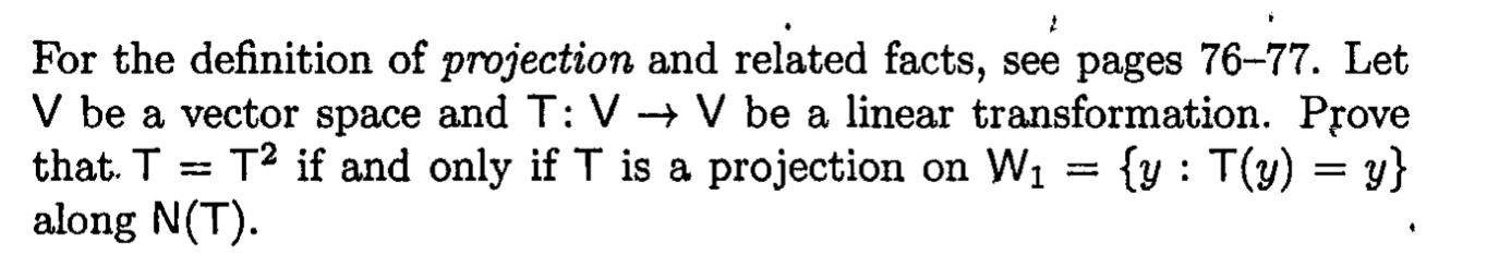 Solved For the definition of projection and related facts, | Chegg.com