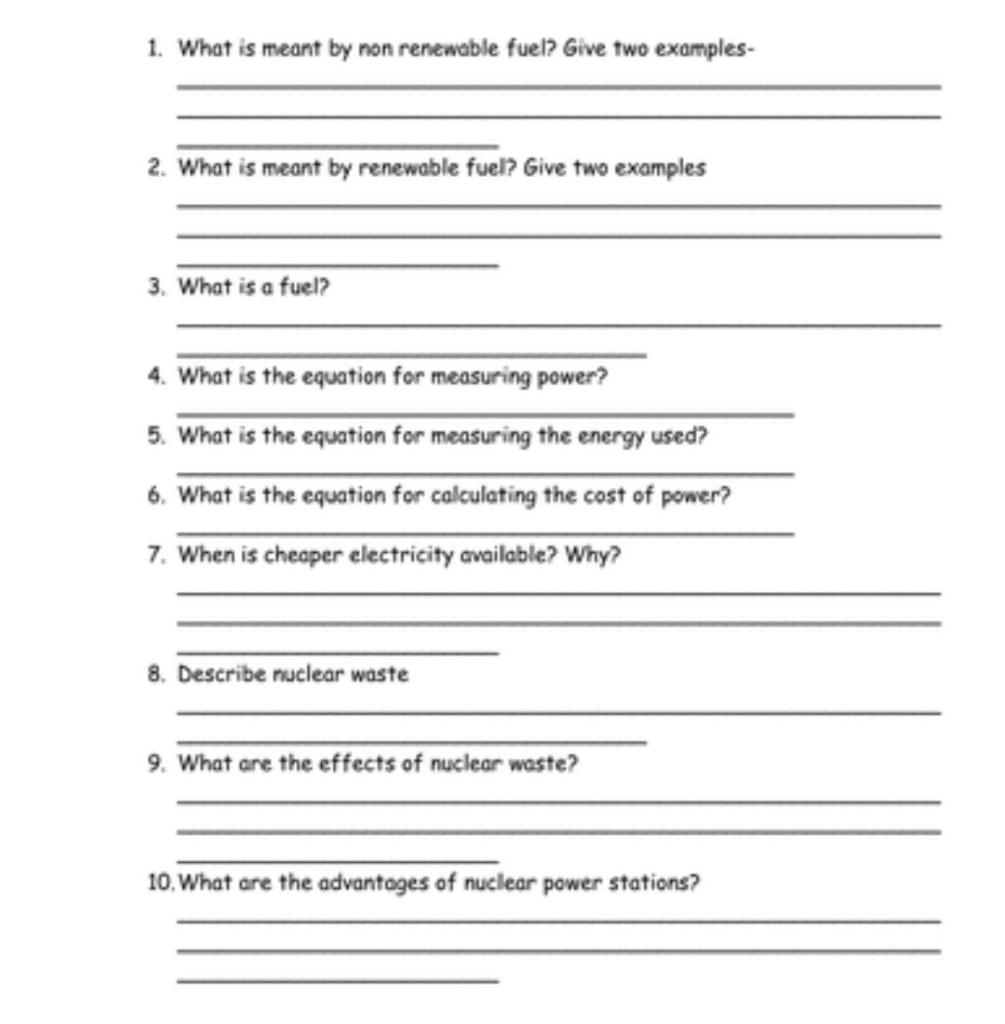 Solved 1. What is meant by non renewable fuel? Give two
