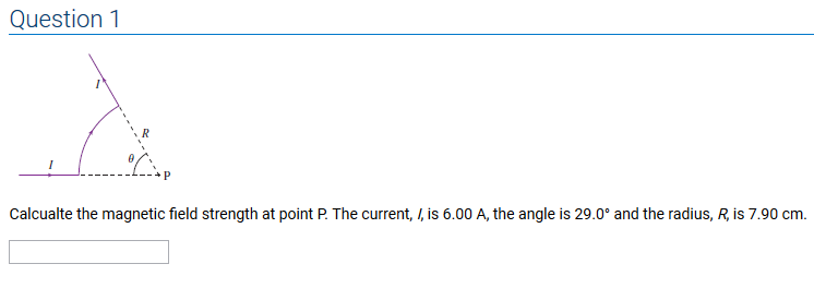 Solved Question 1 Calcualte the magnetic field strength at | Chegg.com