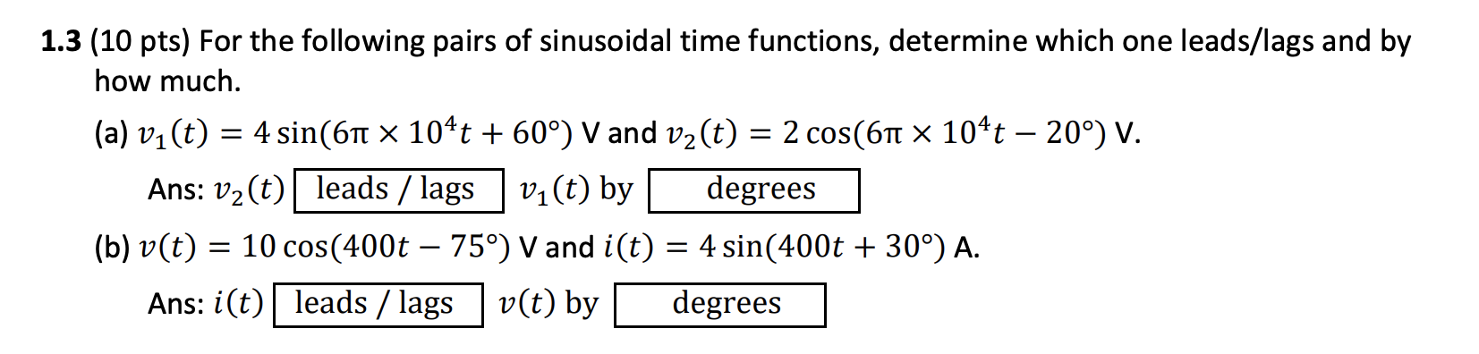 Solved 1.3 (10 pts) For the following pairs of sinusoidal | Chegg.com