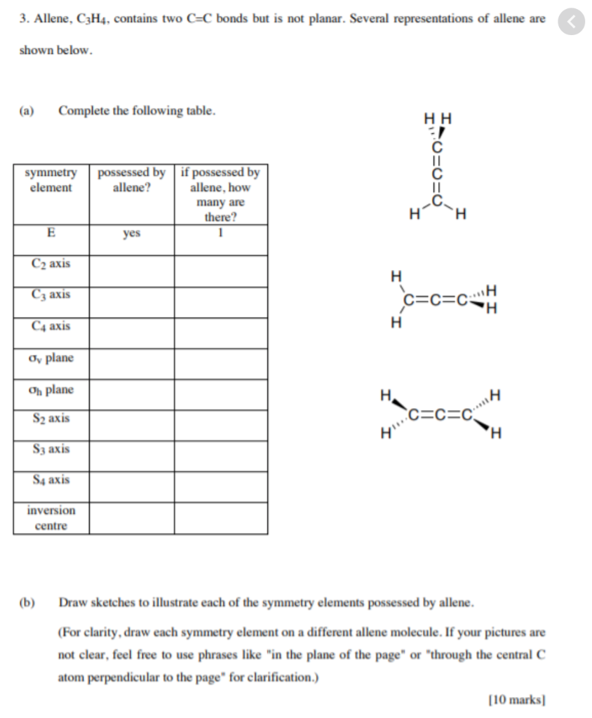 Solved 3. Allene, C3H4, contains two C=C bonds but is not | Chegg.com