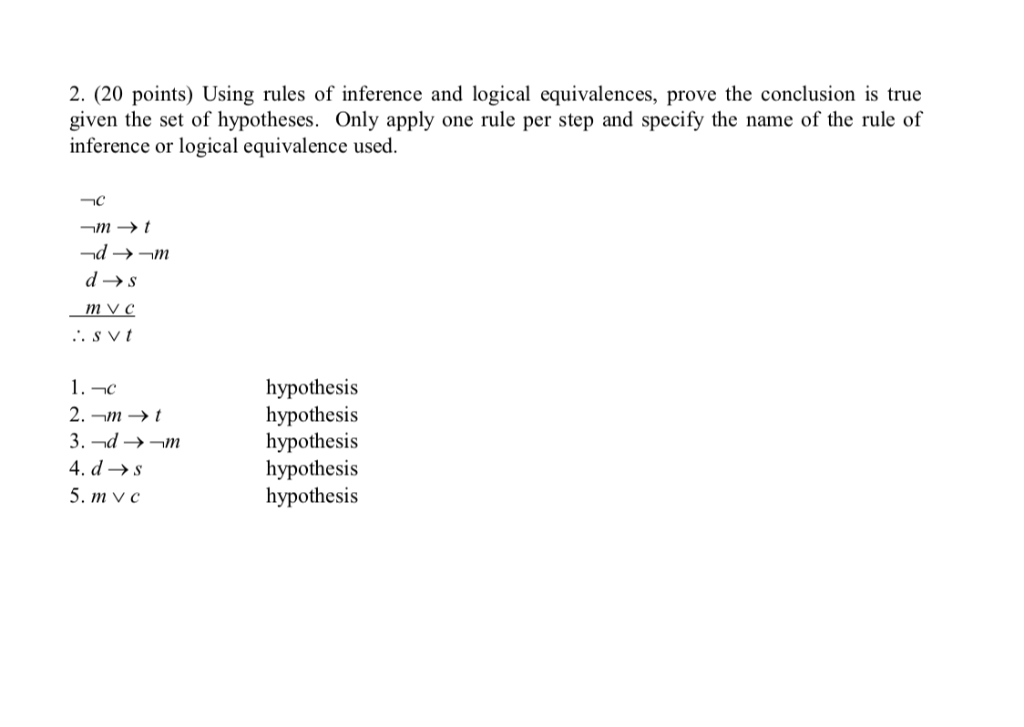 Solved 2. (20 Points) Using Rules Of Inference And Logical | Chegg.com