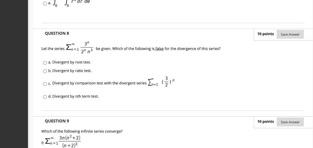 Solved dr de De do QUESTION 8 10 points Save Answer 31 n=1 | Chegg.com
