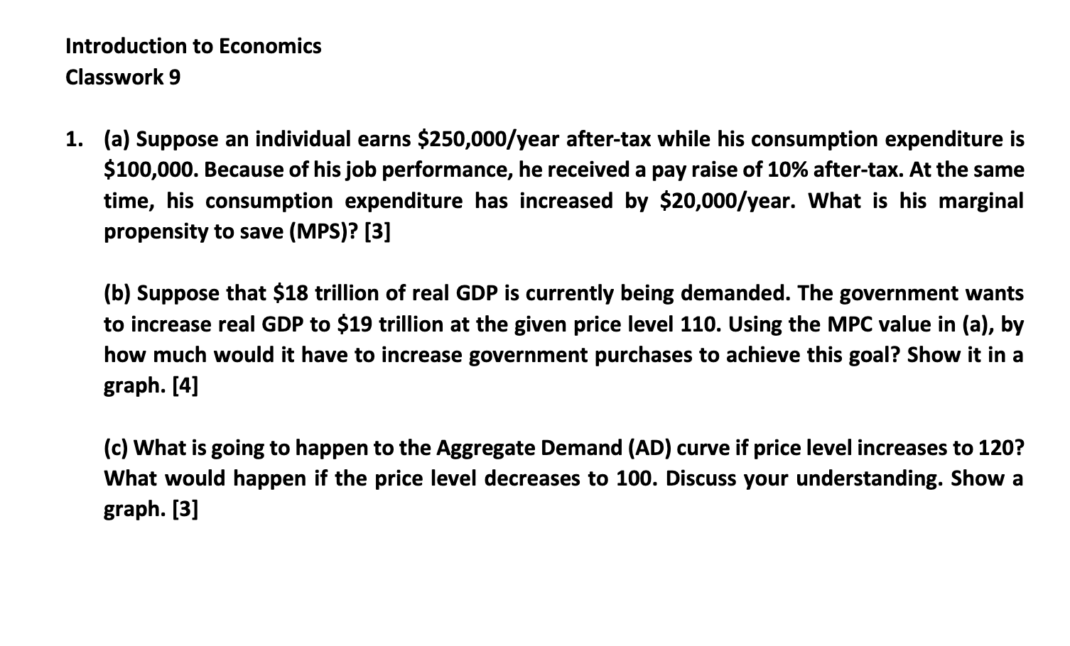 Solved Introduction To Economics Classwork 9 1. (a) Suppose | Chegg.com