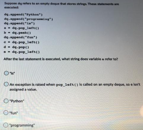 Solved Suppose dg refers to an empty deque that stores | Chegg.com