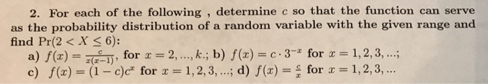 Solved 2. For each of the following , determine c so that | Chegg.com